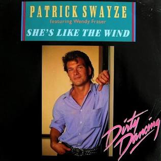 Patrick Swayze - She's Like The Wind